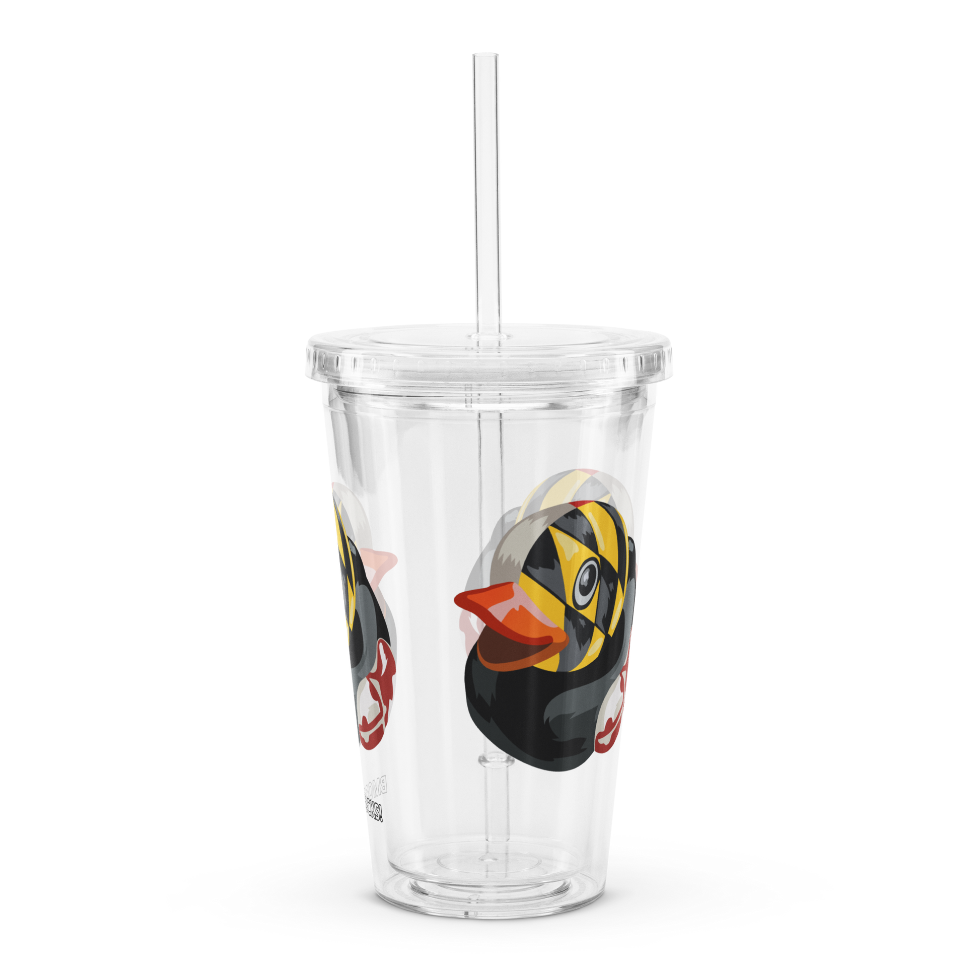 side view clear plastic tumbler with straw decorated with Maryland BMORE DUCKS! logo